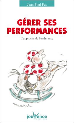 Télécharger le livre :  Gérer ses performances