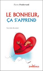Télécharger le livre :  Le bonheur, ça s'apprend