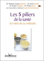 Télécharger le livre :  Les 5 piliers de la santé (nouvelle édition)