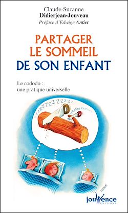 Télécharger le livre :  Partager le sommeil de son enfant