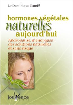 Télécharger le livre :  Hormones végétales naturelles aujourd'hui (nouvelle édition)