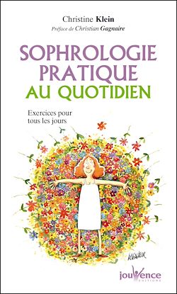 Télécharger le livre :  Sophrologie pratique au quotidien
