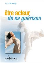 Télécharger le livre :  Être acteur de sa guérison