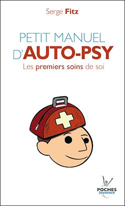 Télécharger le livre :  Petit manuel d'auto-psy