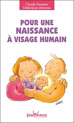 Télécharger le livre :  Pour une naissance à visage humain
