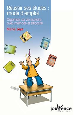 Télécharger le livre :  Réussir ses études : mode d'emploi