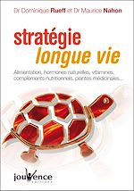 Télécharger le livre :  Stratégie longue vie