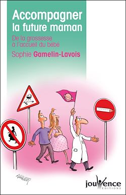 Télécharger le livre :  Accompagner la future maman