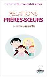 Télécharger le livre :  Relations frères-sœurs (Nouvelle édition)