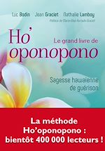 Télécharger le livre :  Le grand livre de Ho'oponopono