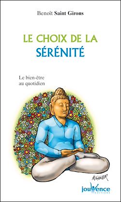 Télécharger le livre :  Le choix de la sérénité