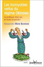 Download this eBook Les incroyables vertus du régime Okinawa