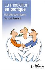 Download this eBook La médiation en pratique