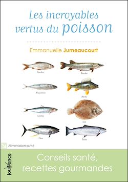 Télécharger le livre :  Les incroyables vertus du poisson