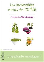 Download this eBook Les incroyables vertus de l'ortie