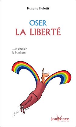 Télécharger le livre :  Oser la liberté