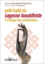 Télécharger le livre :  Petit traité de sagesse bouddhiste à l'usage des occidentaux