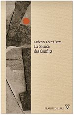 Télécharger le livre :  La Source des Conflits