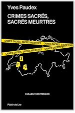 Télécharger le livre :  Crimes sacrés, sacrés meurtres