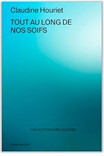 Télécharger le livre :  Tout au long de nos soifs