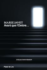 Télécharger le livre :  Avant que l'ombre…
