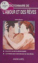 Télécharger le livre :  Dictionnaire de l'amour et des rêves