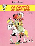 Télécharger le livre :  Lucky Luke - Tome 24 - La Fiancée de Lucky Luke