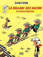 Télécharger le livre :  Lucky Luke - Tome 17 - La Ballade des Dalton et autres histoires