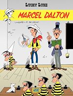 Télécharger le livre :  Lucky Luke - tome 38 - Marcel Dalton