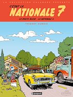 Télécharger le livre :  C'était la Nationale 7