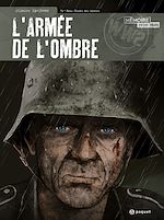 Télécharger le livre :  L'Armée de l'ombre T4
