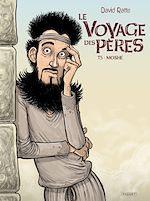 Télécharger le livre :  Le Voyage des pères T5