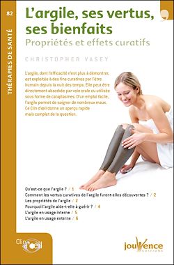 Télécharger le livre :  L'argile, ses vertus, ses bienfaits