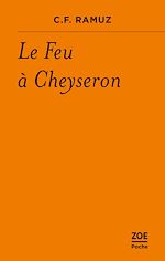 Télécharger le livre :  Le Feu à Cheyseron