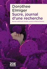 Télécharger le livre :  Sucre, journal d'une recherche