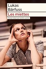 Télécharger le livre :  Les miettes