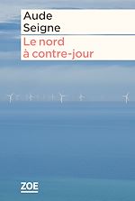 Télécharger le livre :  Le nord à contre-jour