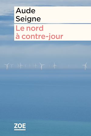 Téléchargez le livre :  Le nord à contre-jour