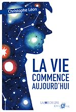 Télécharger le livre :  La vie commence aujourd'hui