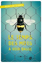 Télécharger le livre :  Le Temps des mots à voix basse