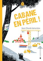 Télécharger le livre :  Cabane en péril