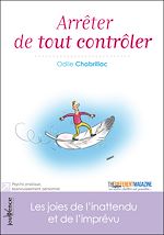 Download this eBook Arrêter de tout contrôler