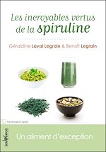 Download this eBook Les incroyables vertus de la spiruline