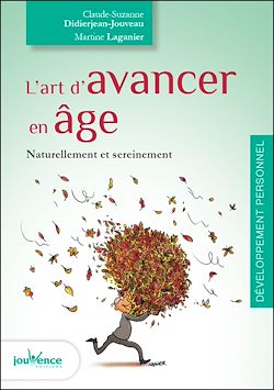 Télécharger le livre :  L'art d'avancer en âge