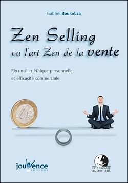 Télécharger le livre :  Zen Selling ou l'art Zen de la vente
