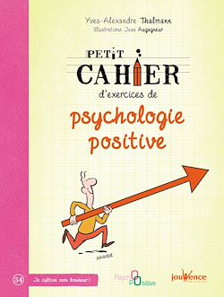 Télécharger le livre :  Petit cahier d'exercices de psychologie positive