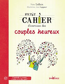 Télécharger le livre :  Petit cahier d'exercices des couples heureux