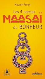 Télécharger le livre :  Les 4 cercles Maasaï du bonheur