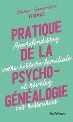 Download this eBook Pratique de la psychogénéalogie