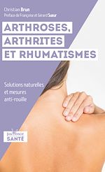 Télécharger le livre :  Arthroses, arthrites et rhumatismes